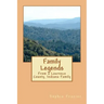 Family Legends: From a Lawrence County, Indiana Family