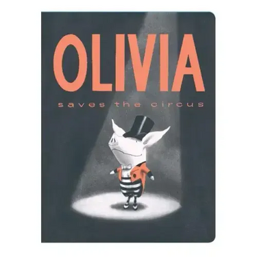 Olivia Saves the Circus