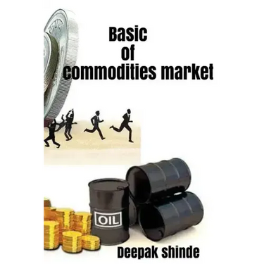 Basic of commodities market: The target of susses