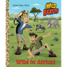 Wild in Africa! (Wild Kratts)