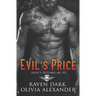 Evil's Price: Devil's Outlaws MC (Book One) (Dark MC Romance)
