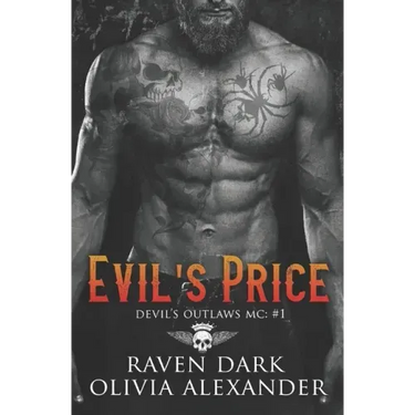Evil's Price: Devil's Outlaws MC (Book One) (Dark MC Romance)
