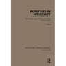 Puritans in Conflict: The Puritan Gentry During and After the Civil Wars