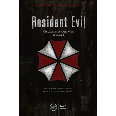 Resident Evil: Of Zombies and Men