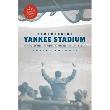Remembering Yankee Stadium