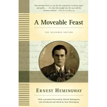 A Moveable Feast: The Restored Edition