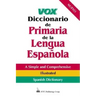 Vox Diccionario de Primaria de la Lengua Española