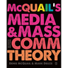 McQuail's Media and Mass Communication Theory