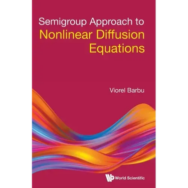 Semigroup Approach to Nonlinear Diffusion Equations
