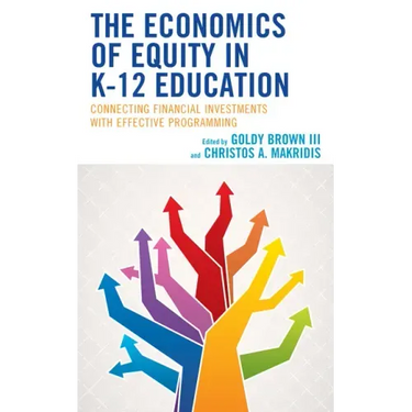 The Economics of Equity in K-12 Education
