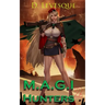 M.A.G.I Hunters 2