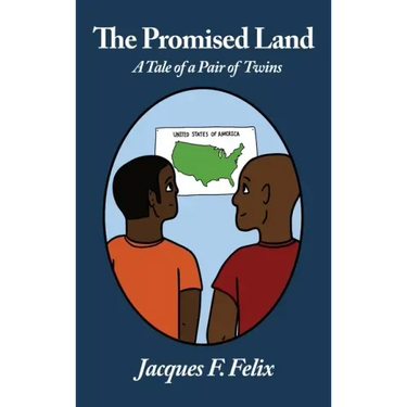 The Promised Land: A Tale of a pair of twins