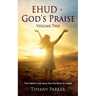 Ehud - God's Praise