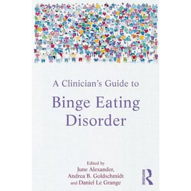 A Clinician's Guide to Binge Eating Disorder