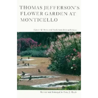 Thomas Jefferson's Flower Garden at Monticello