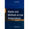 Matter and Methods at Low Temperatures