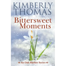 Bittersweet Moments
