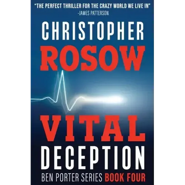 Vital Deception: Ben Porter Series - Book Four