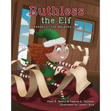 Ruthless the Elf: Keeper of the Naughty List