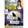 The Werewolf Whoops