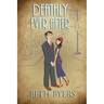 Deathly Ever After: A 1930s Murder Mystery