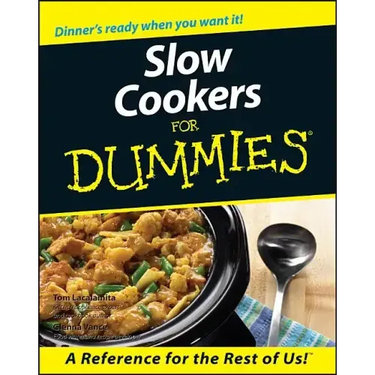Slow Cookers for Dummies