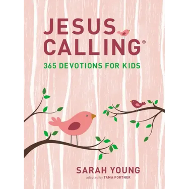 Jesus Calling: 365 Devotions for Kids (Girls Edition)