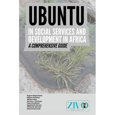 Ubuntu in Social Services and Development in Africa: A Comprehensive Guide