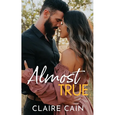 Almost True: A Sweet Small Town Romance