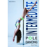 Intermediate Pole Dancing: For Fitness and Fun