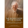 The Rediscovery of the Human: Psychological Writings of Viktor E. Frankl on the Human in the Image of the Divine