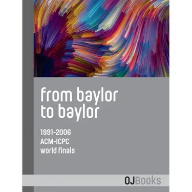 From Baylor to Baylor: 1991-2006 ACM-ICPC World Finals