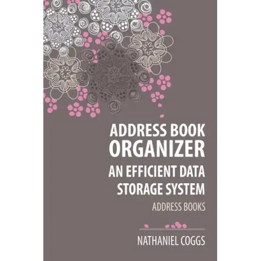 Address Book Organizer: An Efficient Data Storage System