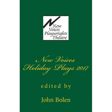 New Voices Playwrights Theatre Holiday Plays 2017