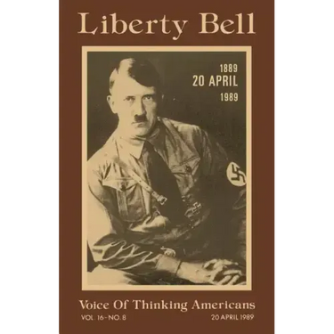 Liberty Bell-The Adolf Hitler 100th Birthday Anniversary Issue