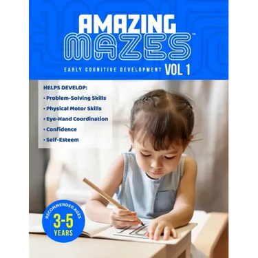 Amazing Mazes Ages 3 to 5 years Cognitive Development Activity Book, 100 pages with 50 Entry-Level Maze Puzzles: Solving Simple Mazes at an Early Age