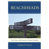Beachheads: War, Peace, and Tourism in Postwar Okinawa