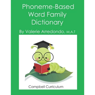 Phoneme-Based Word Family Dictionary: Aligning Word Family Instruction with the Science of Reading