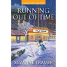 Running Out of Time