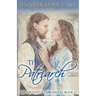 The Patriarch: The Crockett Chronicles: Book One