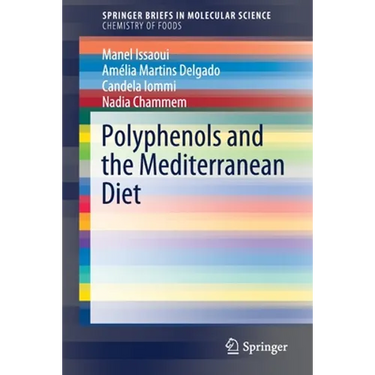 Polyphenols and the Mediterranean Diet