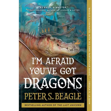 I'm Afraid You've Got Dragons