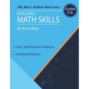 Building Math Skills Grades 5-6: Building Essential Math Skills Grades 5-6