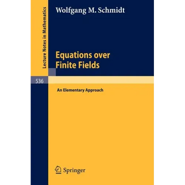 Equations Over Finite Fields: An Elementary Approach