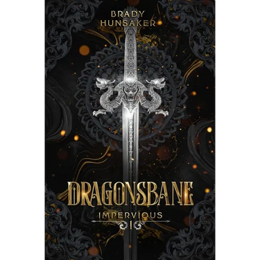 Dragonsbane (Impervious Book 1)