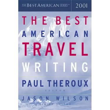 The Best American Travel Writing