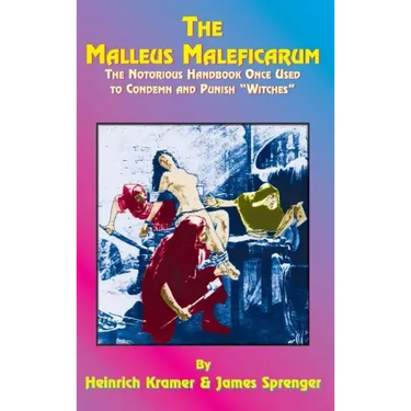 The Malleus Maleficarum