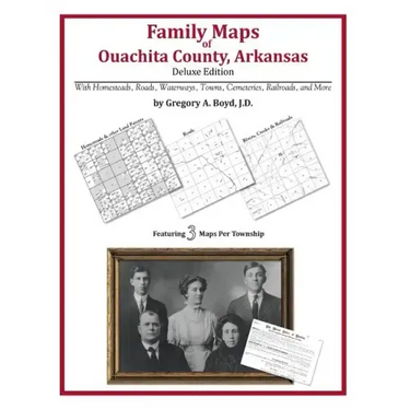 Family Maps of Ouachita County, Arkansas