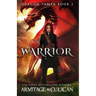 Warrior: Dragon Tamer 2