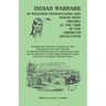 Indian Warfare in Western Pennsylvania and North West Virginia at the Time of the American Revolution, Including the Narrative of Indian and Tory Depr